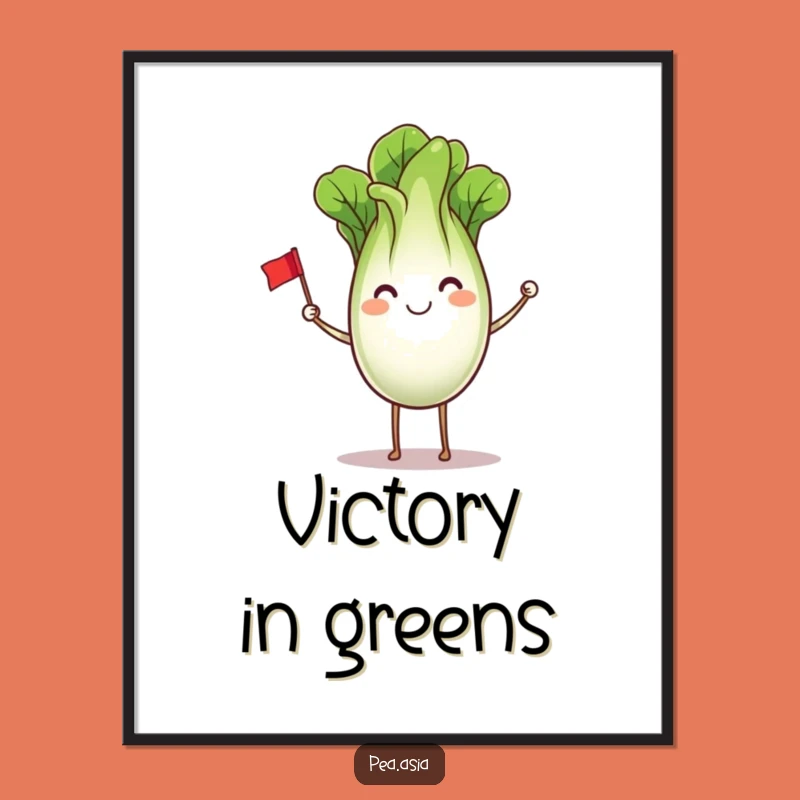 Funny Bok Choy Poster: Cheerful Veggie Art, Hilarious Funny Gift Decor