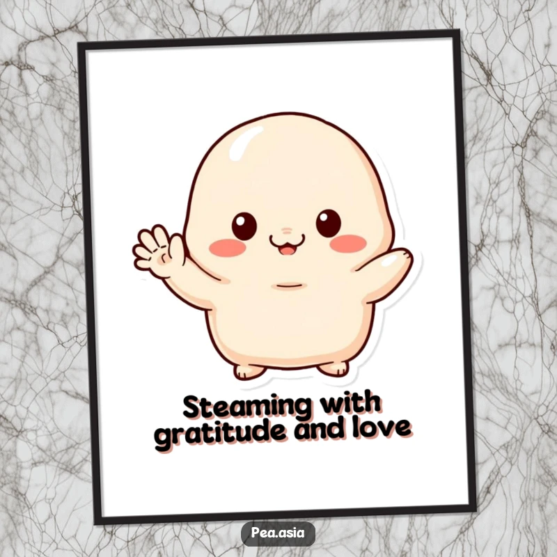 Funny Free Printable Wall Art: A shy dumpling with tiny arms giving a small, endearing wave, perfect for cute home decor.