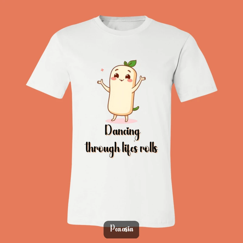 Funny Spring Roll T-Shirt: Graceful Dancer Tee for Foodie Fun